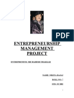 Entrepreneurship Management Project: Entrepreneur: MR Mahesh Thakkar