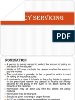 Policy Servicing