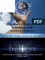 Schimba-Ti Convingerile, Schimba-Ti Viata!