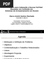 Uma Abordagem para Indexação e Buscas Full-Text Baseadas em Conteúdo em Sistemas de Armazenamento em Nuvem (Apresentação)