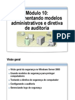 Módulo 10: Implementando Modelos Administrativos e Diretiva de Auditoria