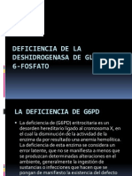 Deficiencia de La Deshidrogenasa de Glucosa 6 Fosfato