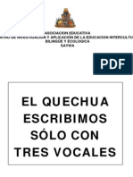Quechua tiene Tres Vocales