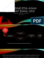 Mekanisme Etsa Asam Terhadap Email Gigi