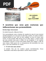 4 Mentiras Que Seus Pais Contaram Que Influenciaram Sua Personalidade