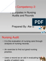 Core Competency 2:: Participates in Nursing Audits and Rounds