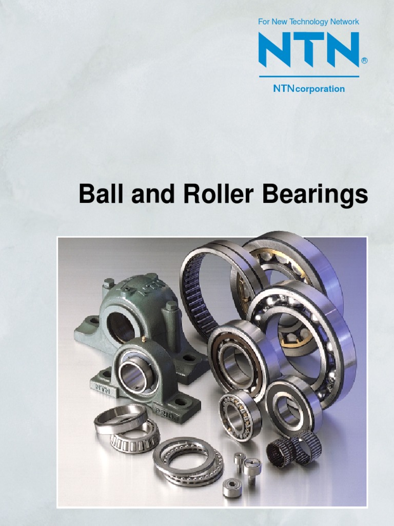Ntn Ball and Roller Bearing Catalog Bearing (Mechanical) Mechanical