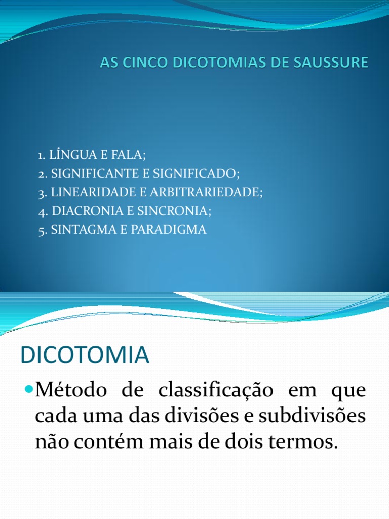 Saussure - Dicotomia Diacronia - Pedagogia