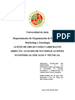 Aceite de Orujo Como Carburante Directo. Analisis de Sus Implicaciones Economicas, Fiscales y Tecnicas