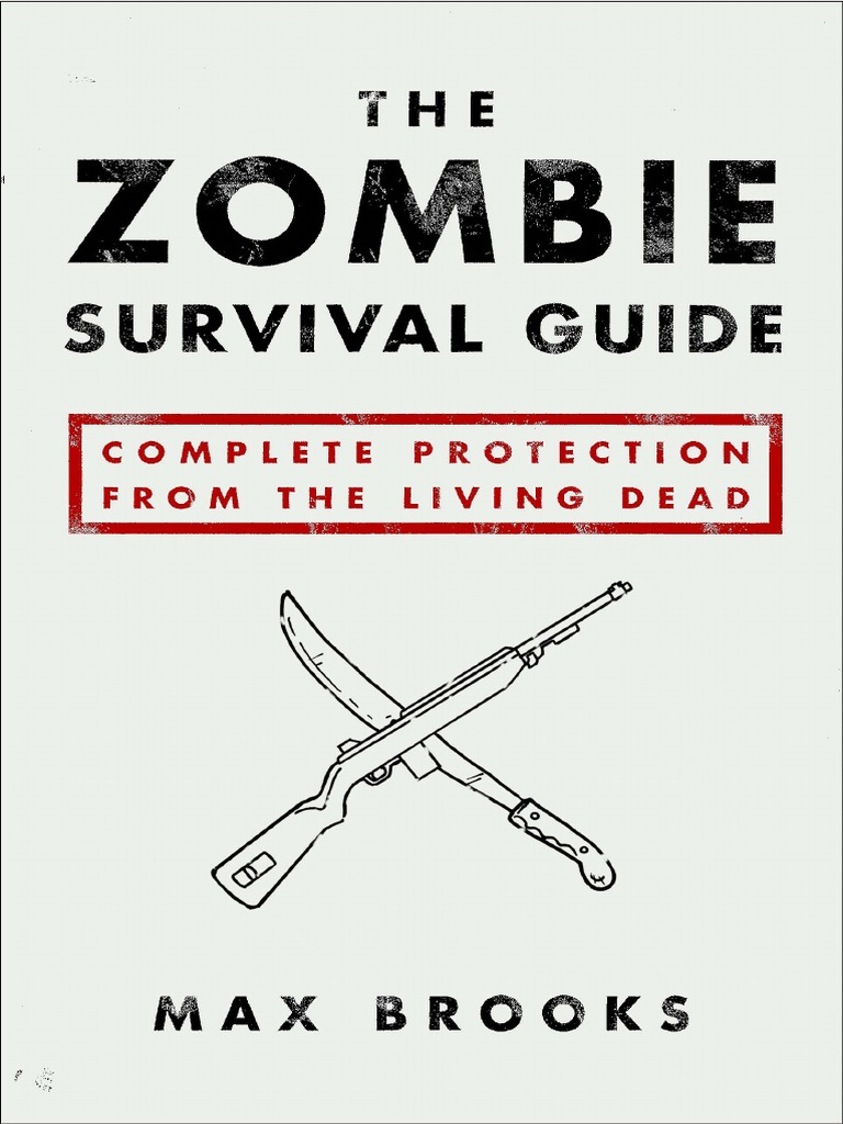 The Zombie Survival Guide by Max Brooks Excerpt PDF Senses Decomposition