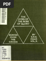 G. R. S. Mead - The Hymn of The Robe of Glory (1908)