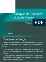 Principios da Dinâmica e as Leis de Newton