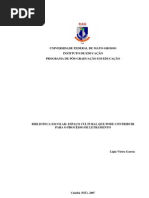 BIBLIOTECA ESCOLAR- ESPAÇO CULTURAL QUE PODE CONTRIBUIR PARA O PROCESSO DE LETRAMENTO Dissertação