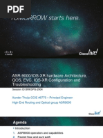 Download ASR-9000 Hardware Architecture QOS EVC IOS-XR Configuration and Troubleshooting BRKSPG-2904 by Phong Phong SN165357532 doc pdf