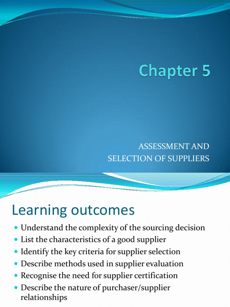 Supplier Selection and Assessment Guide | PDF | Supply Chain | Supply ...
