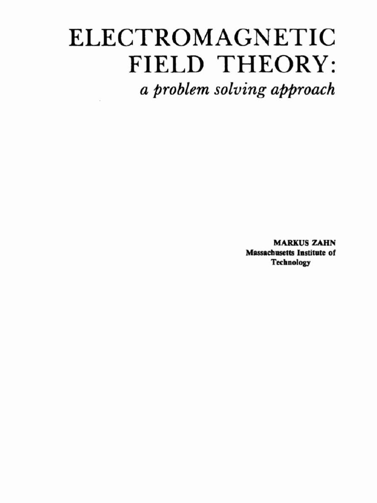 Electromagnetic Field Theory A Problem Solving Approach Zahn | PDF
