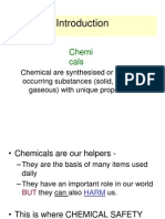 Chemi Cals: Chemical Are Synthesised or Naturally Occurring Substances (Solid, Liquid or Gaseous) With Unique Properties