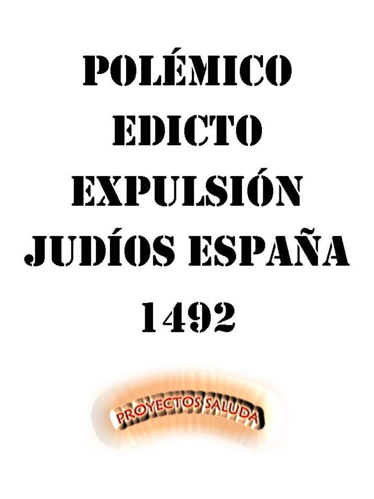 Respuesta al Edicto de Expulsión de los Judíos de España del 31 de