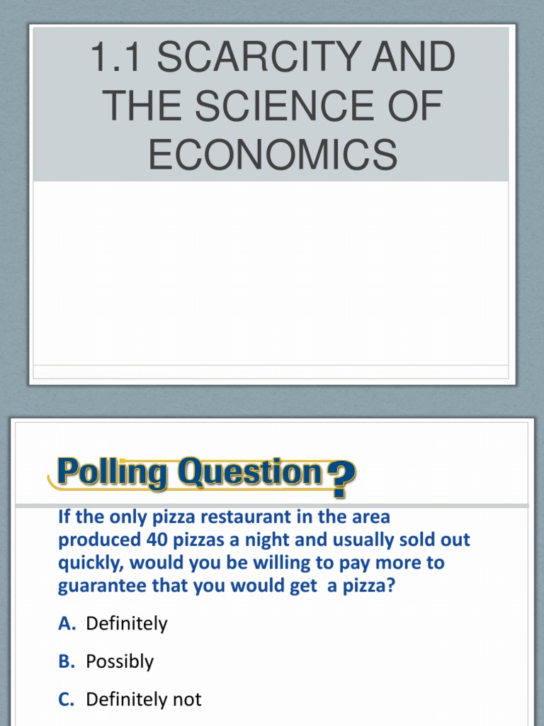 1.1 Scarcity and The Science of Economics | PDF | Factors Of Production