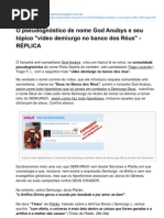 Gnosesamaelgnosisgnosticos.blogspot.com.Br-O Pseudognstico de Nome God Anubys e Seu Tpico Vdeo Demiurgo No Banco Dos Rus RPLICA