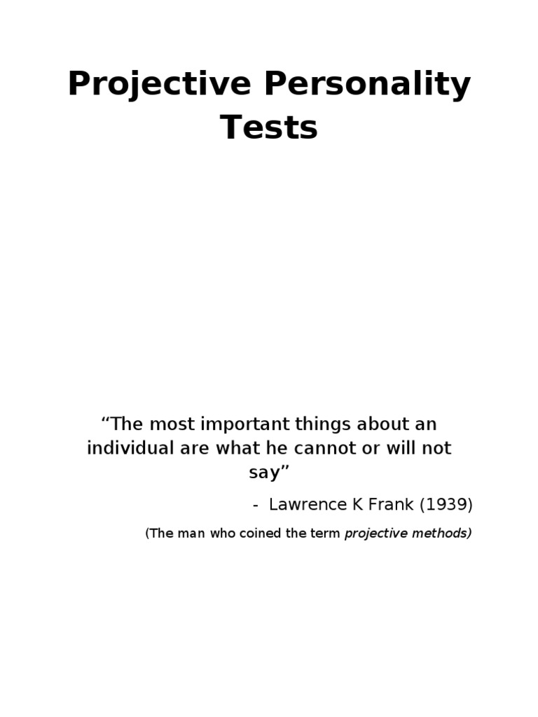 Projective Personality Tests Personality Psychology Test (Assessment)
