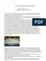 Relazione Dettagliata sull'U.A."Le Proprietà Degli Oggetti e Dei Materiali" - Classe 1° Primaria - A.S. 2008/09