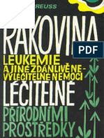 Rudolf Breuss Rakovina, Leukemie A Jine Zdanlive Nevylecitelne Nemoci