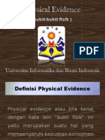 Presentasi Physical Evidence