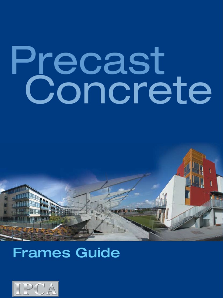 Precast Concrete Frames Guide | PDF | Precast Concrete | Framing ...