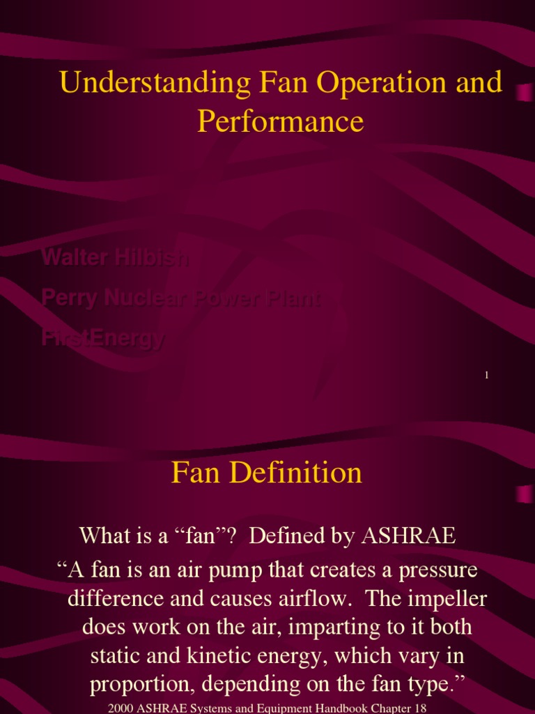 Understanding Fan Operation and Performance W. Hilbish PDF