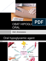 Obat Hipoglikemik Oral: Oleh: Dhaneswara