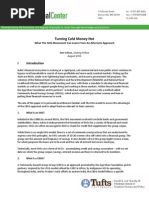 Turning Cold Money Hot