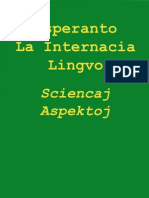 Esperanto, La Internacia Lingvo - Sciencaj Aspektoj