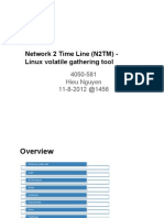 Network 2 Time Line (N2TM) - Linux Volatile Gathering Tool - Presentation