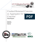 Crushed Returned Concrete As Aggregates For New Concrete: Final Report