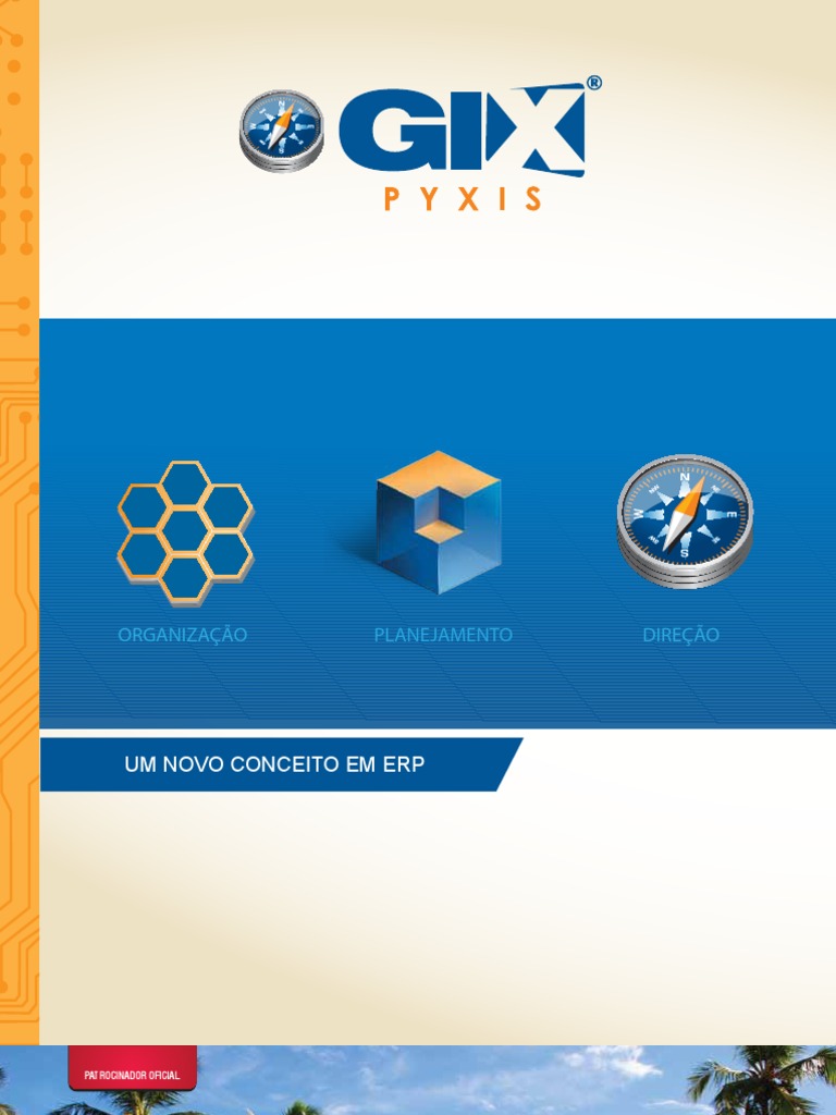 Gix Pyxis - Muito Mais Que Um Erp | PDF | Planejamento de recursos ...