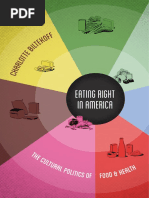 Eating Right in America by Charlotte Biltekoff 