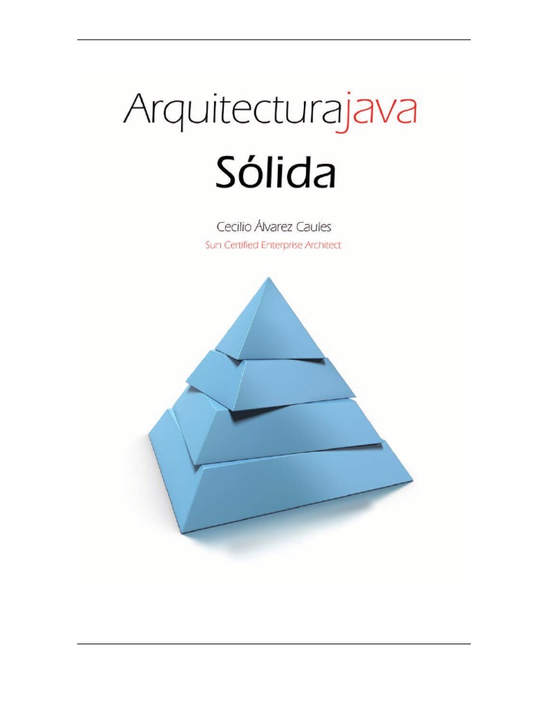 Arquitectura Java Sólida: Guía Completa | PDF | Arte | Informática