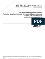 3rd Generation Partnership Project Technical Specification Group Services and System Aspects Explicit Call Transfer (ECT) (3G TS 22.091 Version 3.0.1)