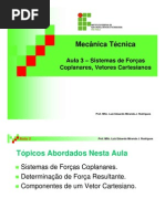 Aula 3 – Sistemas de Forças