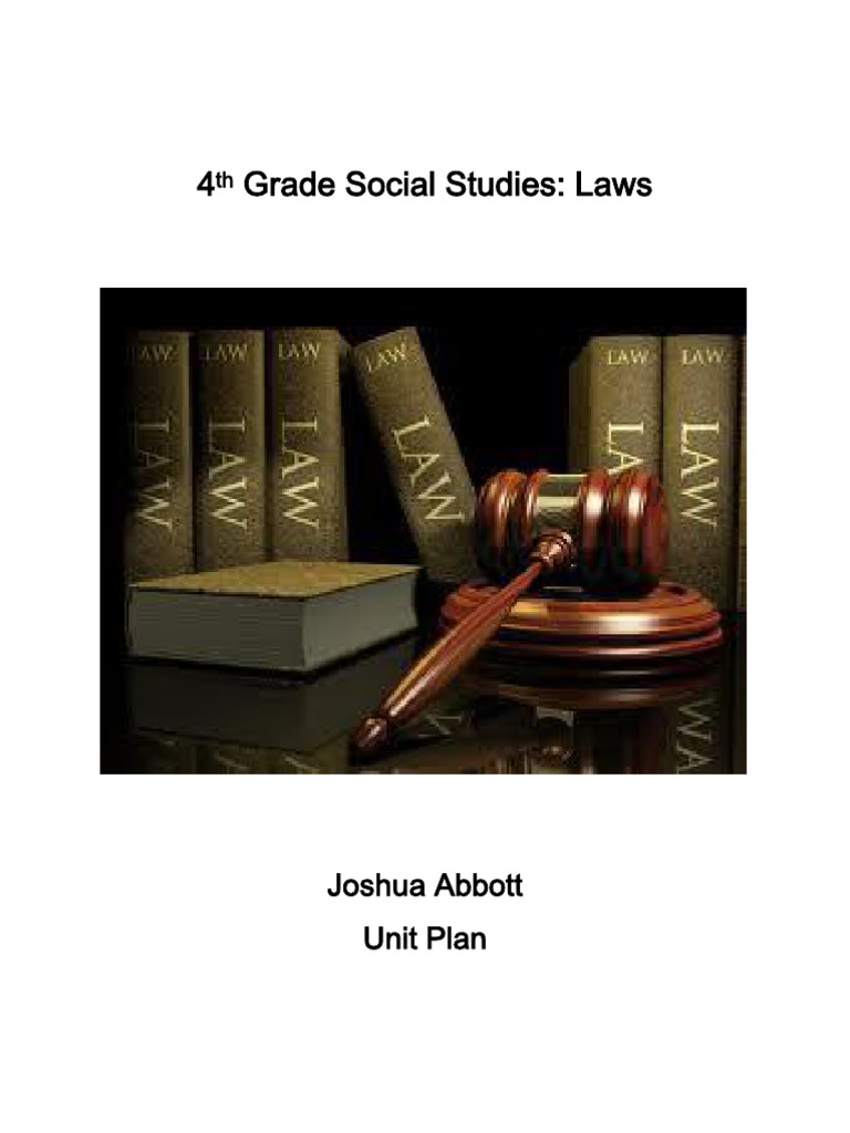 4 Grade Social Studies Laws Joshua Abbott Unit Plan Download Free