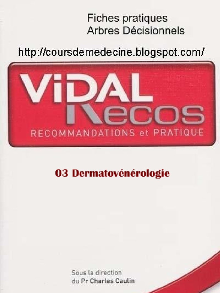 Vidal Recos - Dermatovénérologie | PDF | Acné | Maladies et troubles