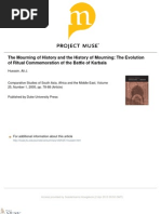 The Mourning of History and The History of Mourning: The Evolution of Ritual Commemoration of The Battle of Karbala