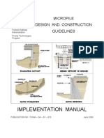 Micropile Design and Construction Guidelines Implementation Manual