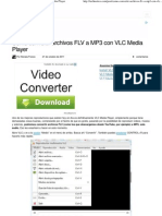 Cómo Convertir Archivos FLV A MP3 Con VLC Media Player