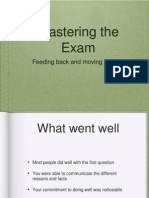 Mastering The Exam: Feeding Back and Moving Forward