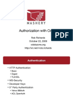 Authorization With Oauth: Rob Richards October 22, 2009