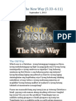 Part 8 - The New Way (Luke 5:33-6:11)