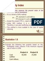 Profitability Index: Profitability Index Measure The Present Value of The Returns Per Unit of Investment