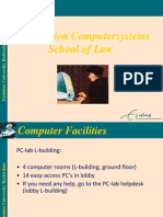 Introduction Computersystem School of Law
